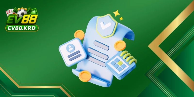 Tổng quan về đăng ký EV88